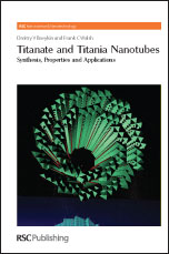 Titanate and Titania Nanotubes: Synthesis